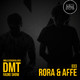 DMT Radio Show. Hoy con RORA & AFFE