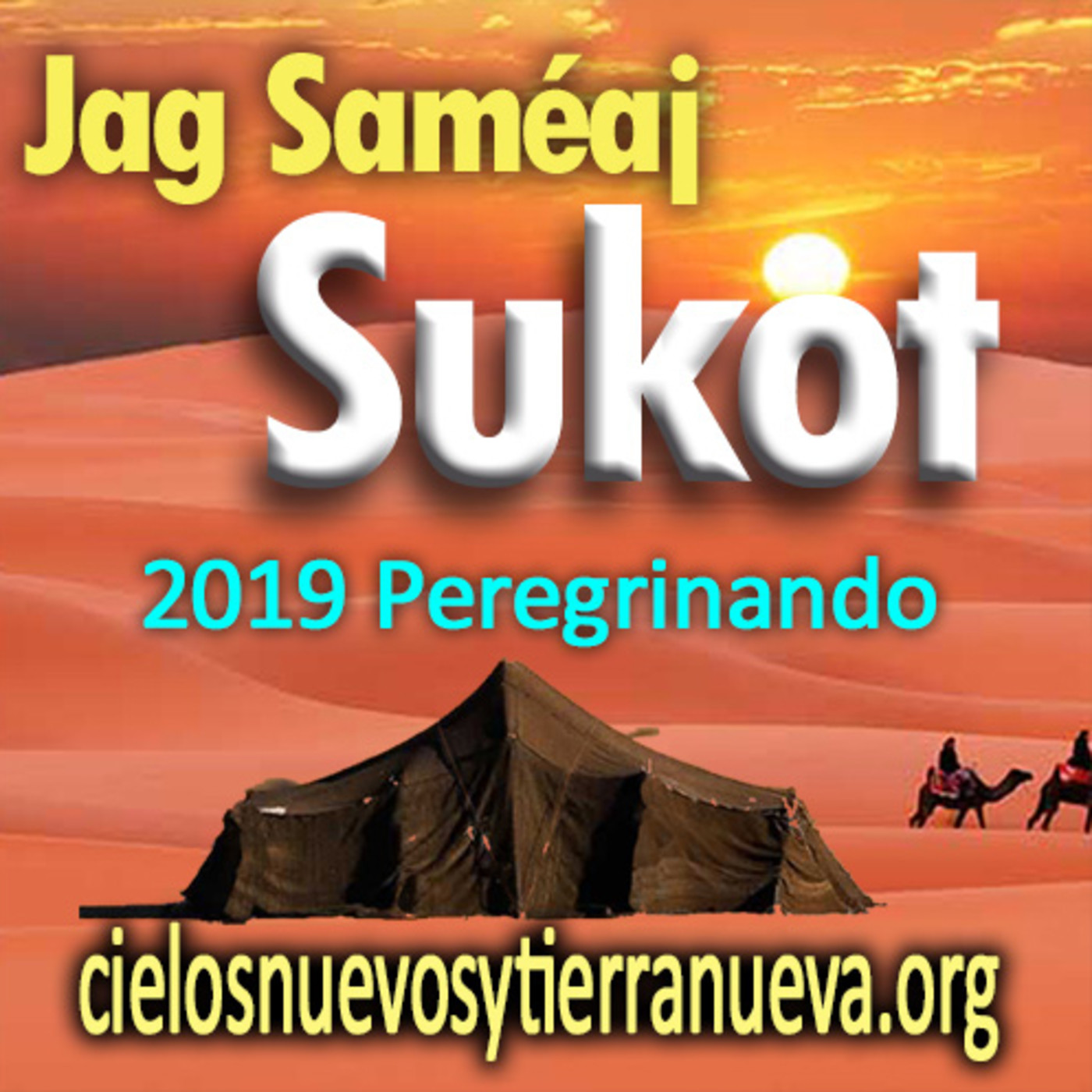 Sukot 2019 Testimonio Peregrinando