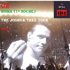 U2 en concierto - Live Roma 2017 (1ª Noche) - The Joshua Tree Tour 2017