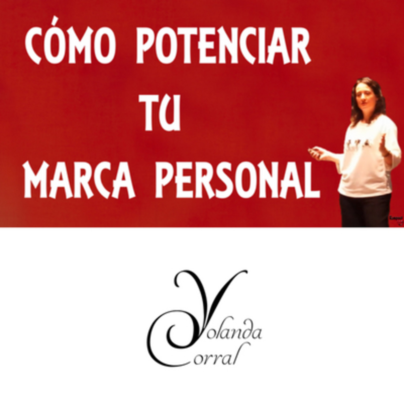 Cómo potenciar tu marca personal