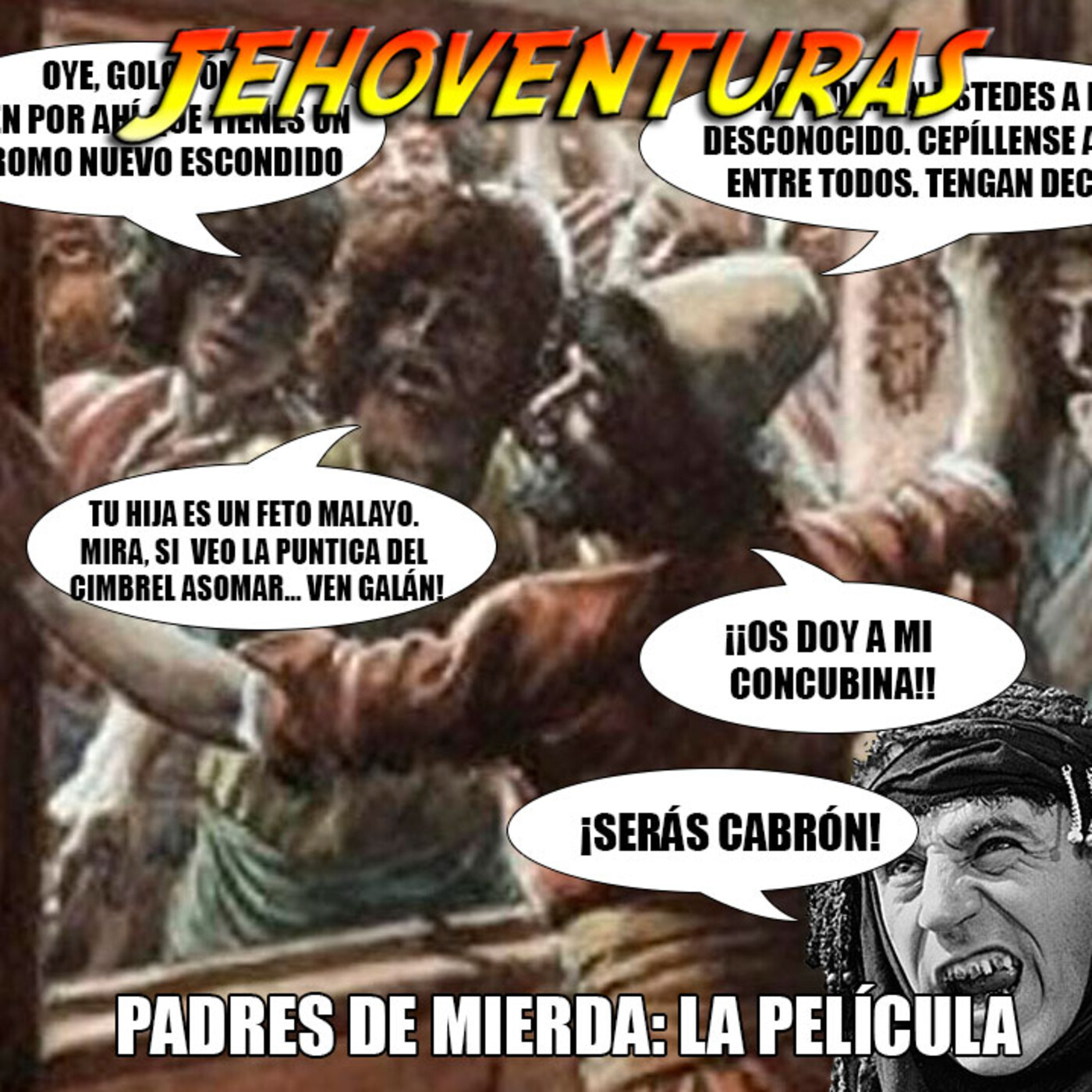 Jehoventuras 38 - Padres de mierda: la película episode artwork