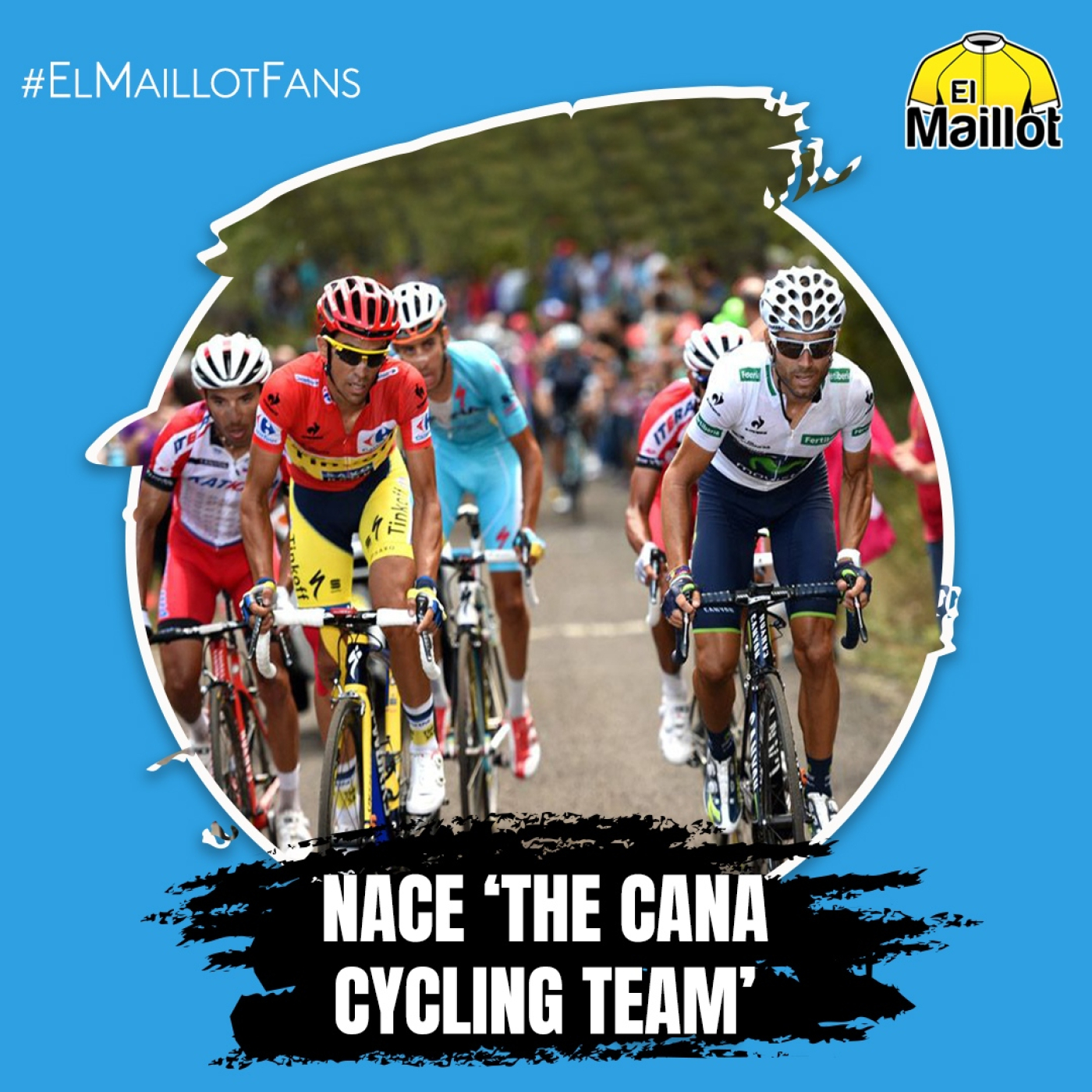 El Maillot Fans #17 | The Cana Cycling Team - Episodio exclusivo para mecenas