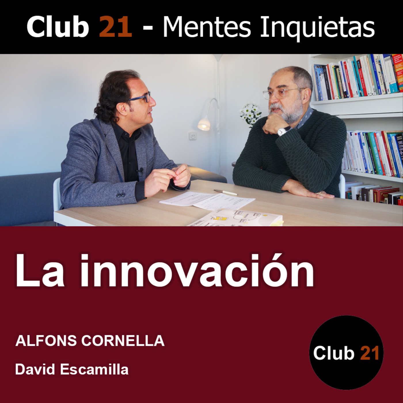 Club 21 - Mentes Inquietas