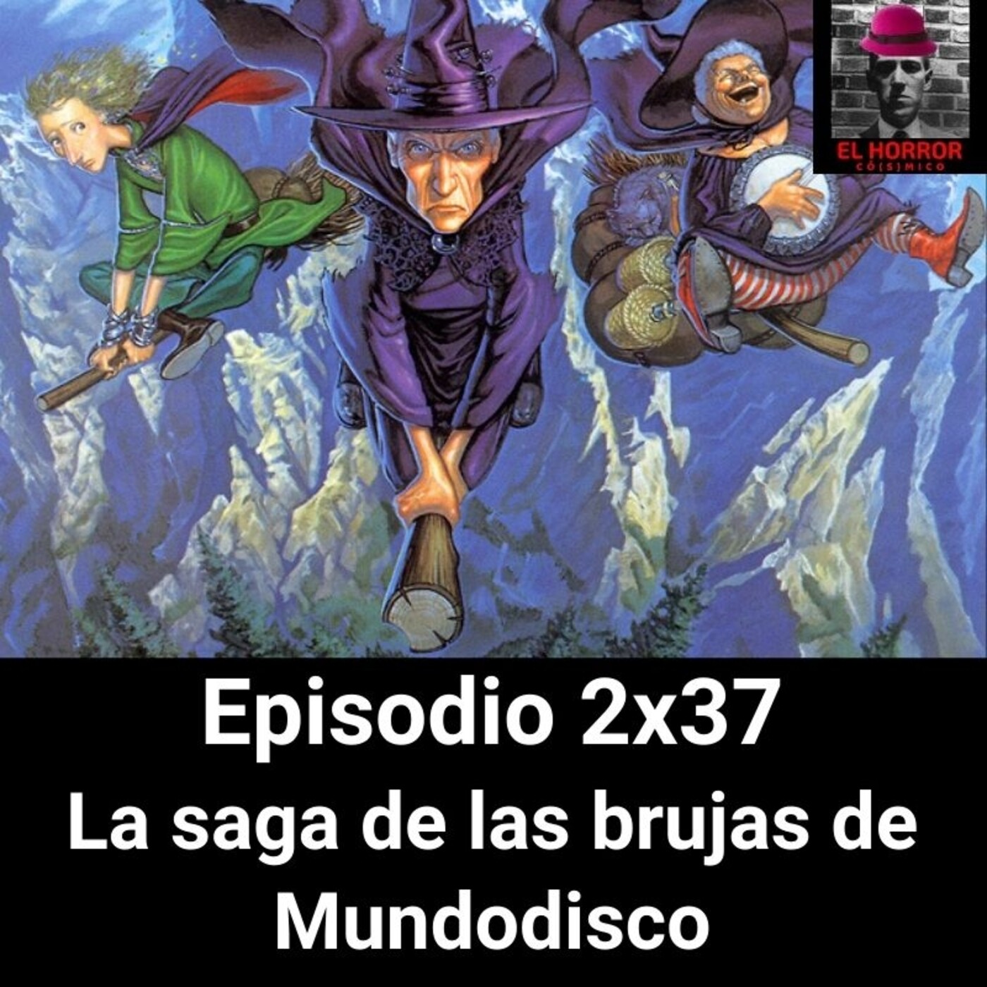 EHC 2X37. La saga de las brujas de Mundodisco - Episodio exclusivo para mecenas episode artwork