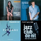 Programa 359: FSNT-1000: Mayte Alguacil, Félix Rossy i Pere Navarro 5tet