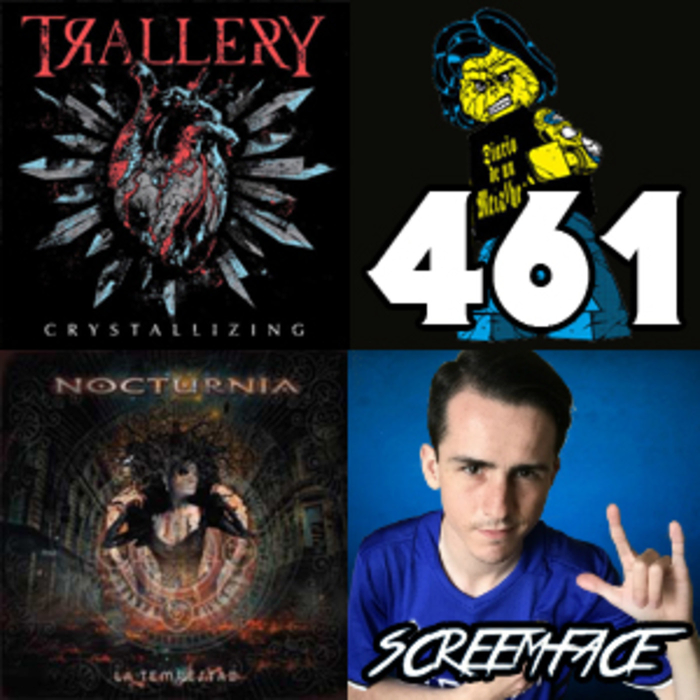 Diario de un Metalhead 461 NOCTURNIA/TRALLERY/SCREEMFACE episode artwork