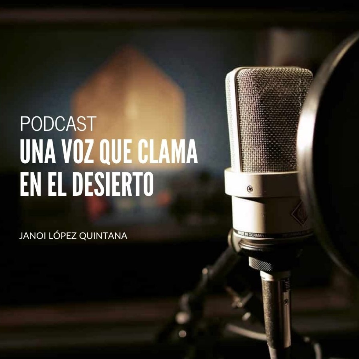 Una voz que clama en el desierto