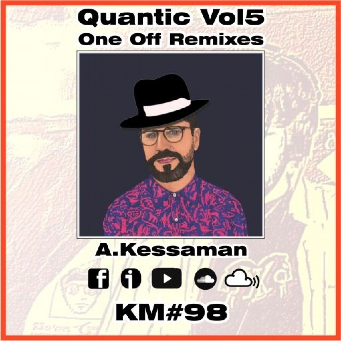 KM#98 Quantic - One Off´s Remixes episode artwork