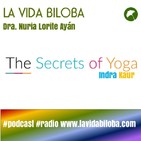 Abrimos los Secretos del Yoga. Indra y Nuria, en La Vida Biloba