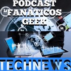 Episodio #45 #technews de la semana