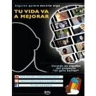 Tu vida va a mejorar!