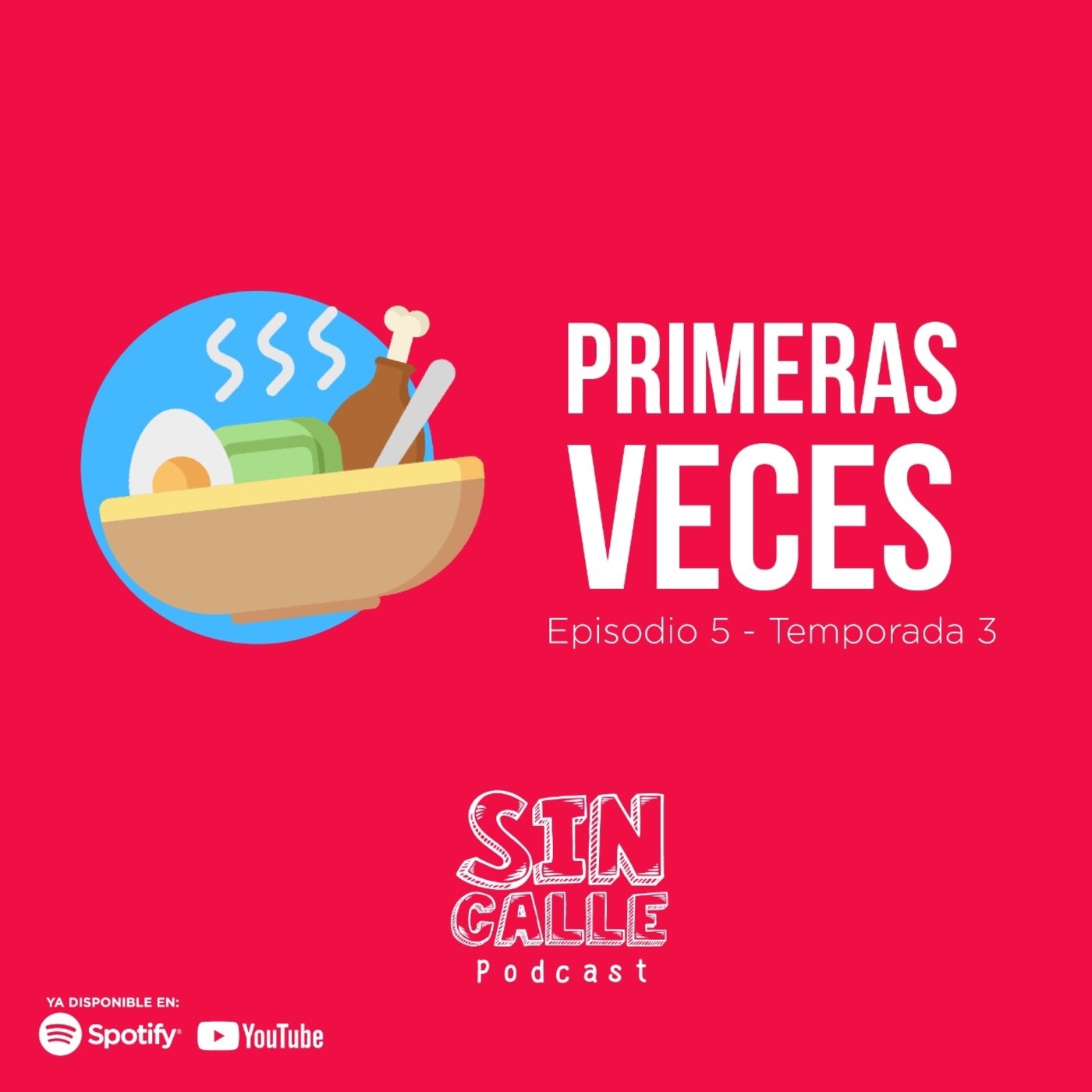 SIN CALLE PODCAST