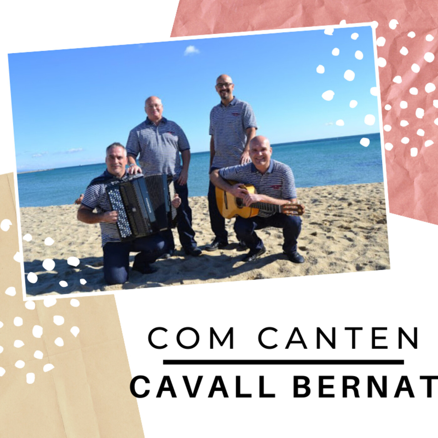 Son A Cau-Com canten, Cavall Benat