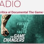 Episodio 197: Crítica al Documental The Game Changers