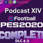Podcast XIV PES 2020 Complete !!