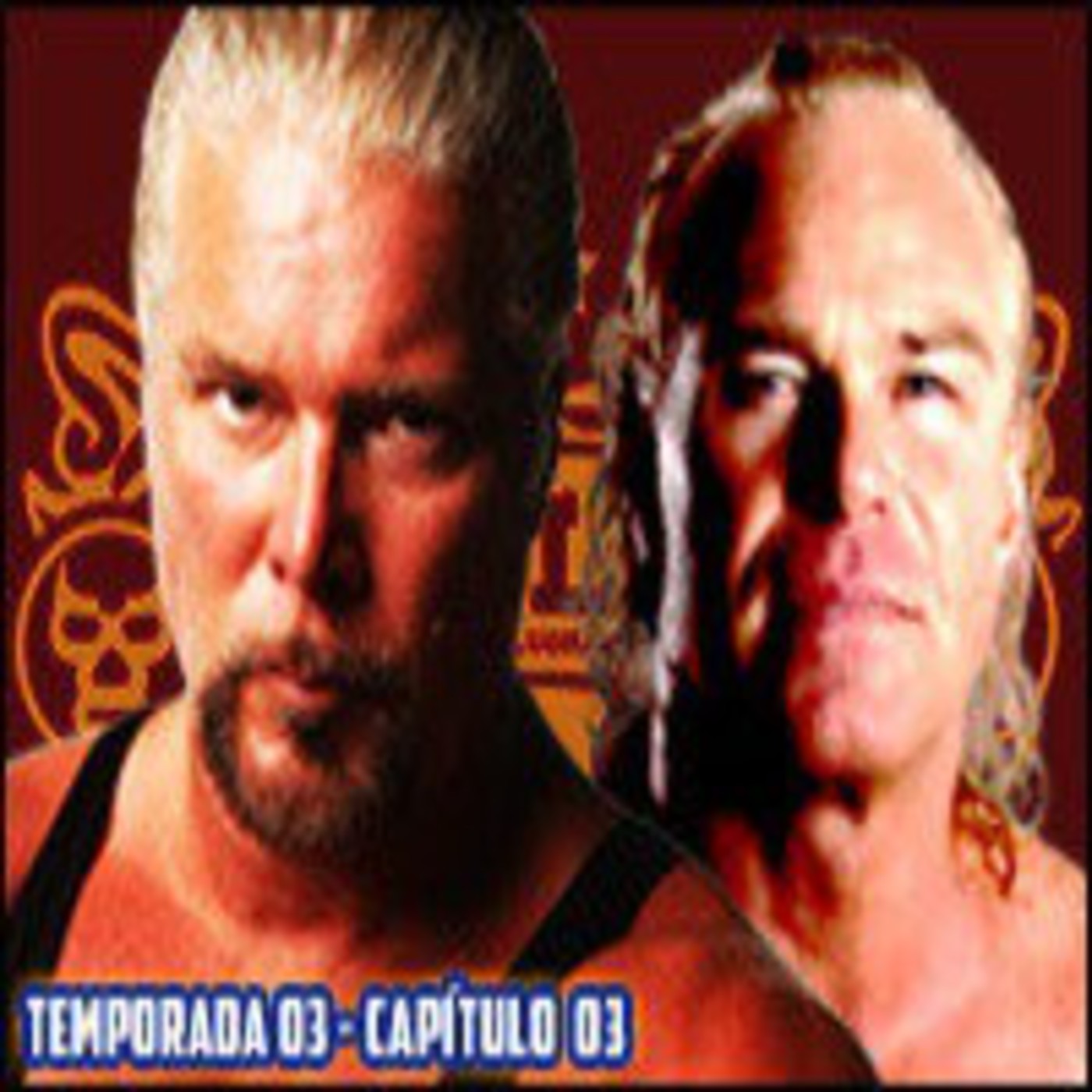 T03 – C03 – Entrevista exclusiva con Kevin Nash y Billy Gunn episode artwork