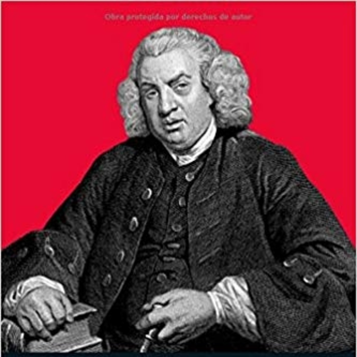 033 La columna del Dr. Johnson: (ÚLTIMA) Somos humanos. 1759
