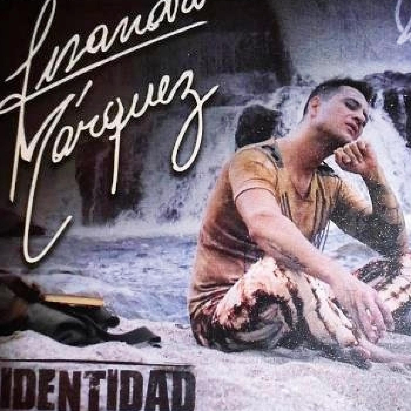 IDENTIDAD+LISANDRO MARQUEZ episode artwork