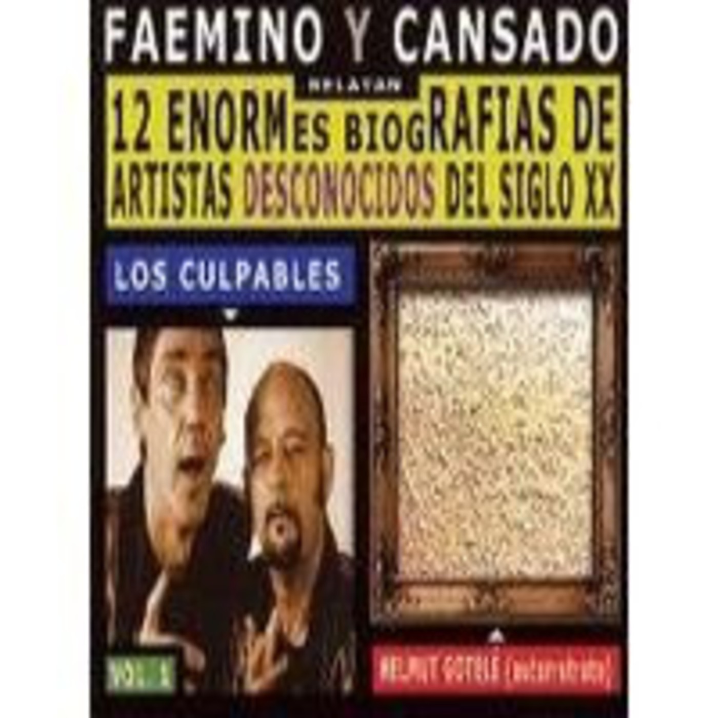 Faemino y Cansado