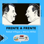 Frente a frente Rafael Villegas y Marino Millán - Marzo 27 - 2020