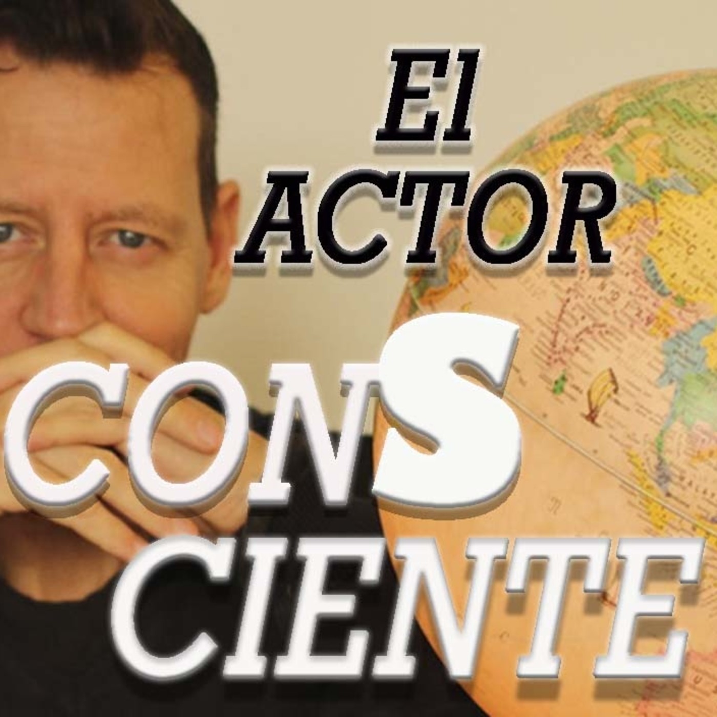 EL ACTOR CONSCIENTE
