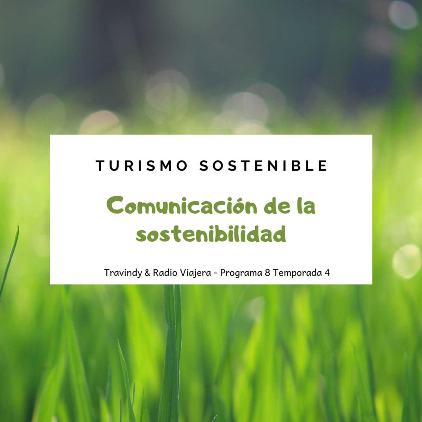 Comunicación de la sostenibilidad - Turismo Sostenible 42