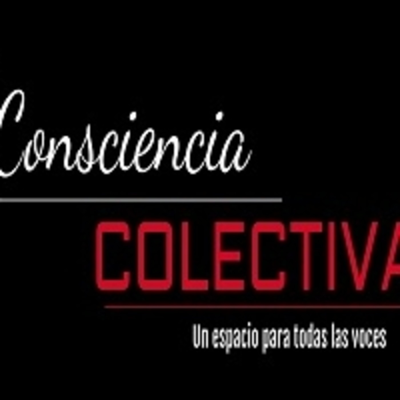 Conciencia Colectiva 211220 p117 episode artwork