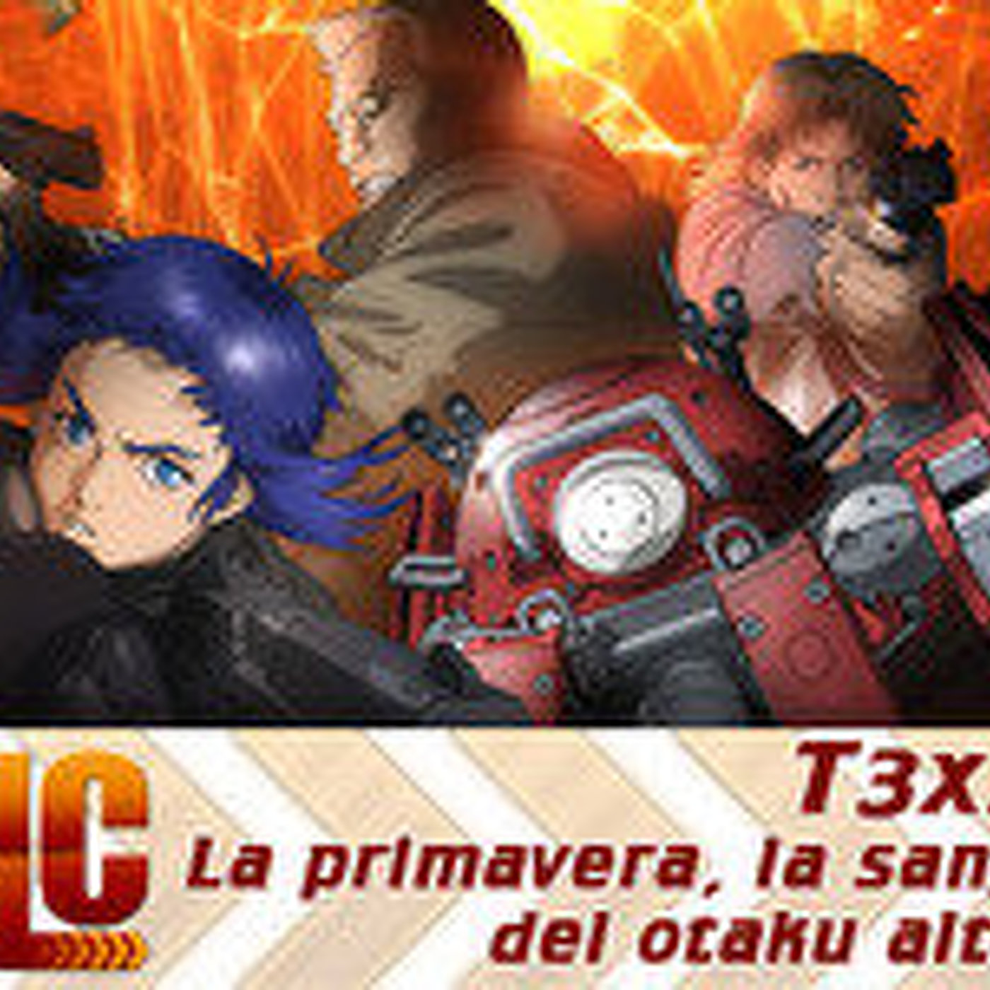 DLC Radio - 3x24 - La primavera, la sangre del otaku altera episode artwork