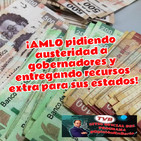 ¡AMLO pidiendo y dando!. ¡Tren Maya ultima esperanza!. ¡Responde #RedAmlo a Aristegui!. ¡OMS felicita a México!