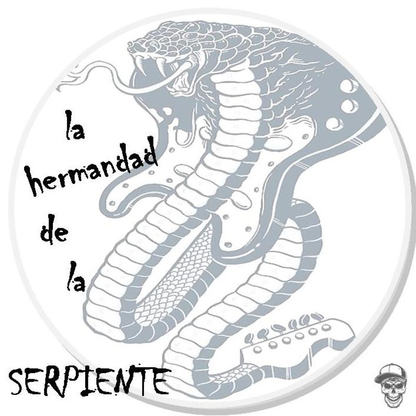 La Hermandad de la Serpiente #28 13-07-25 episode artwork