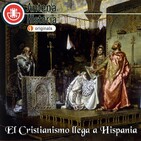 El Cristianismo llega a Hispania