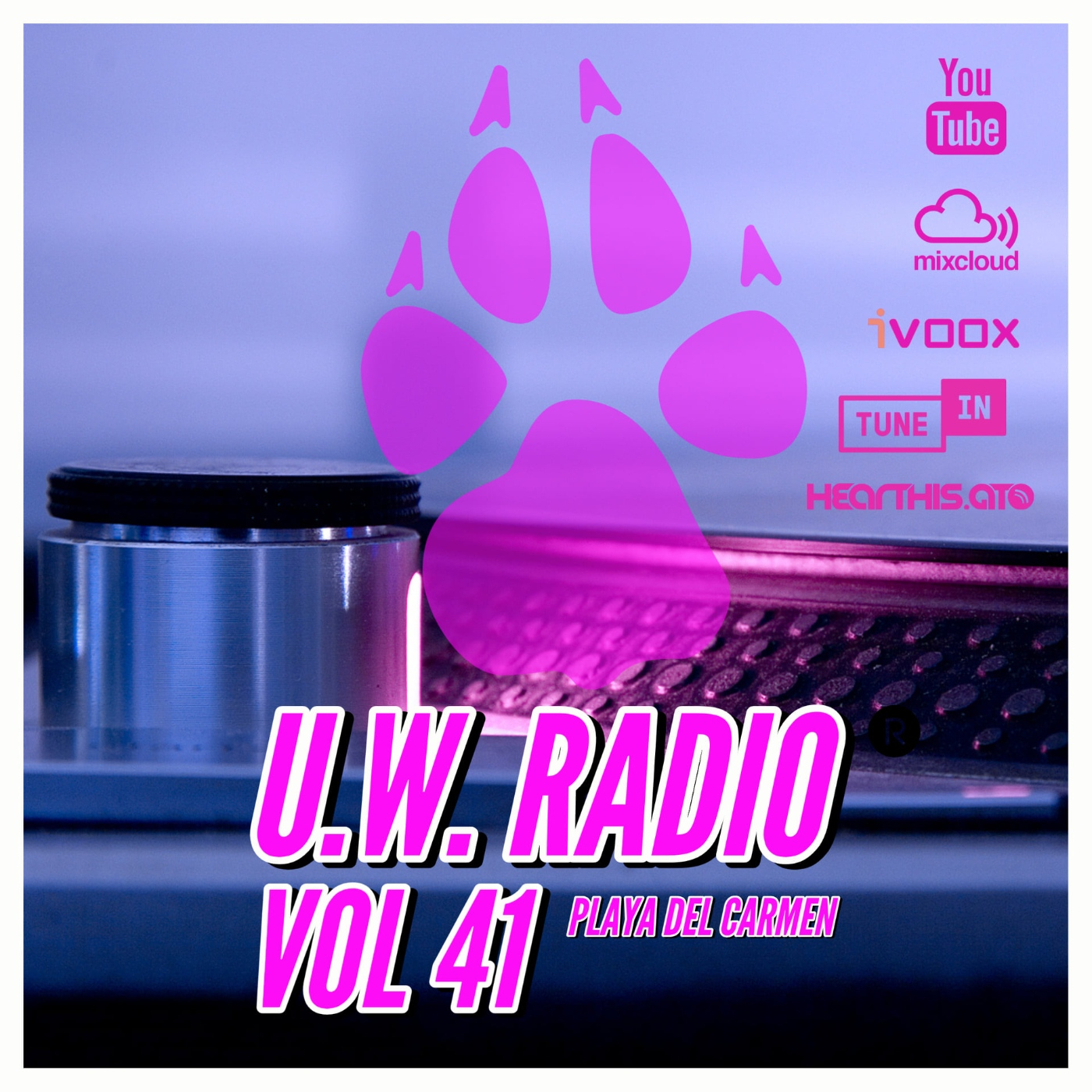 U.W.RADIO HOUSE MUSIC IN PLAYA DEL CARMEN VOL 41 episode artwork
