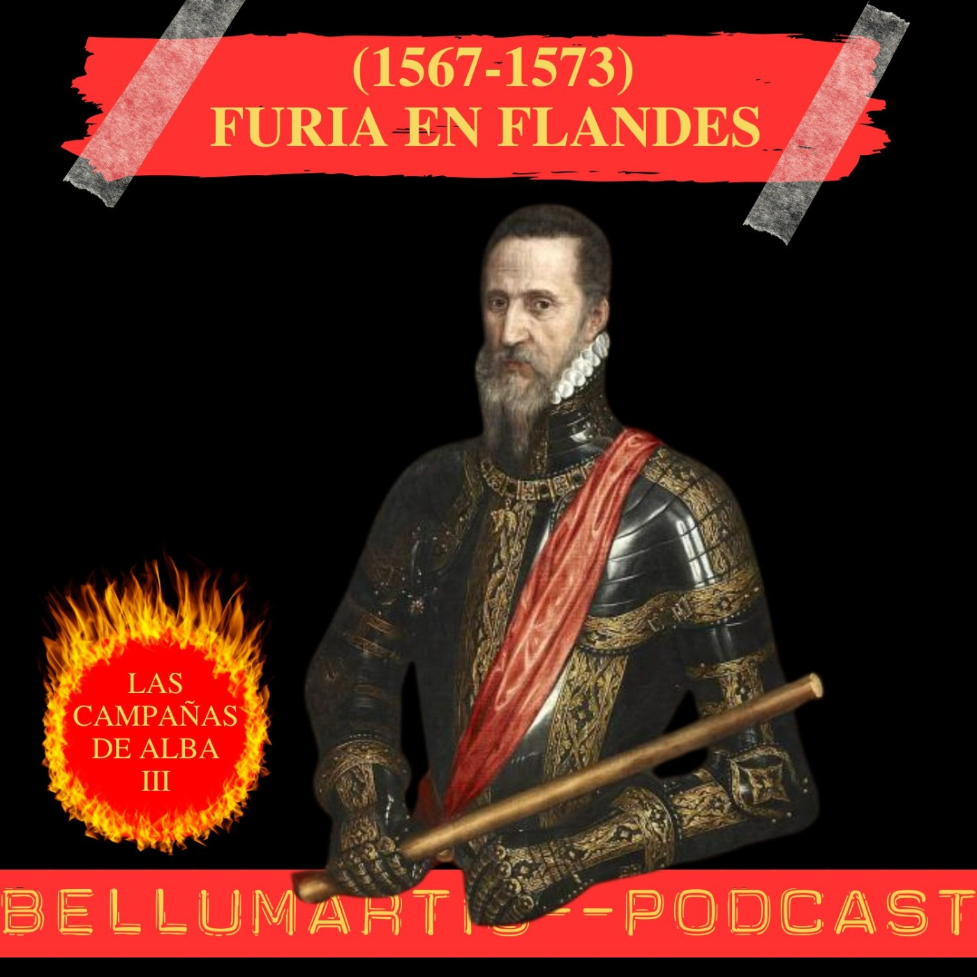 FURIA EN FLANDES (1567–1573): Represión del Consejo de los Tumultos. LAS CAMPAÑAS DE ALBA III - Acceso anticipado