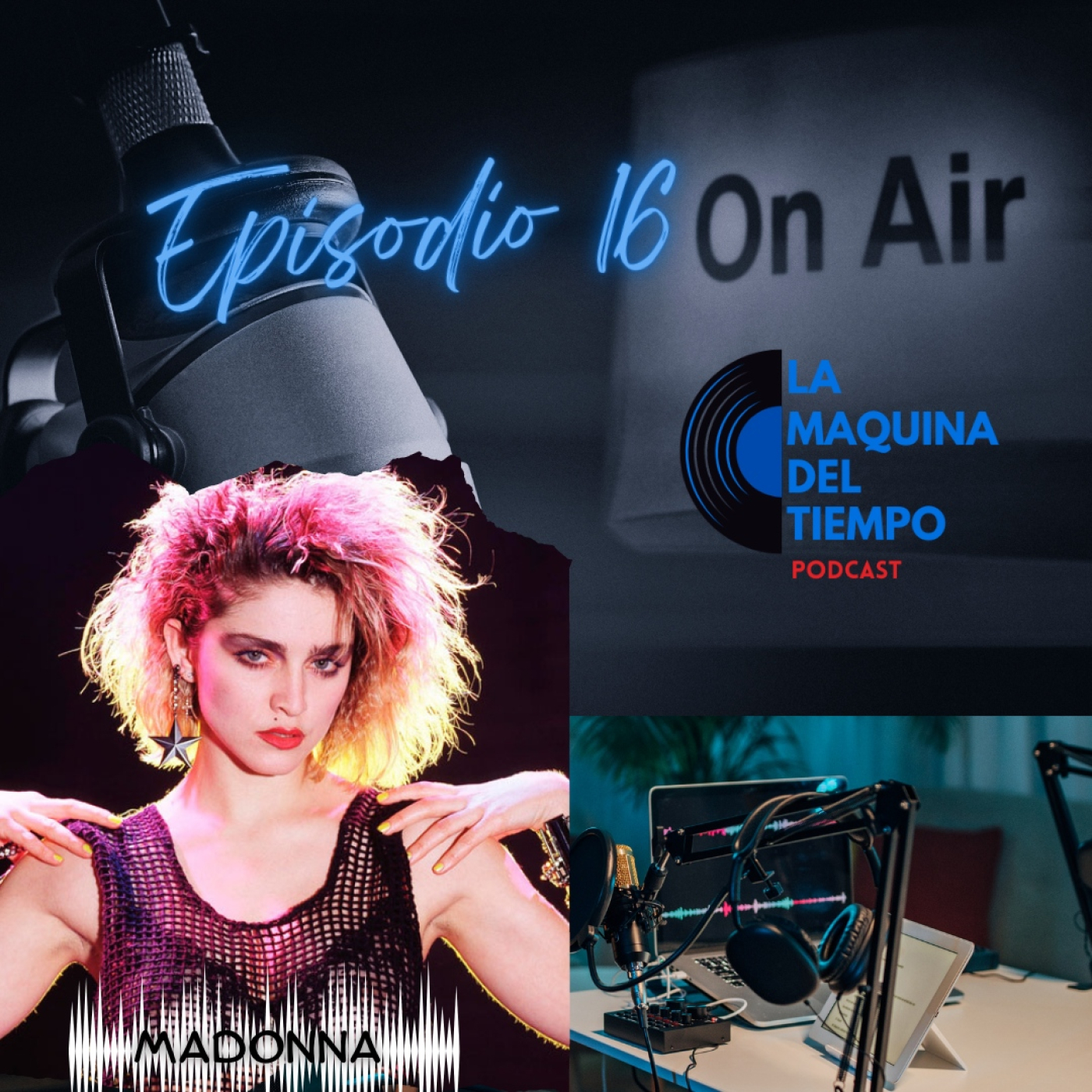 EPISODIO 16 LMDT MADONNA episode artwork