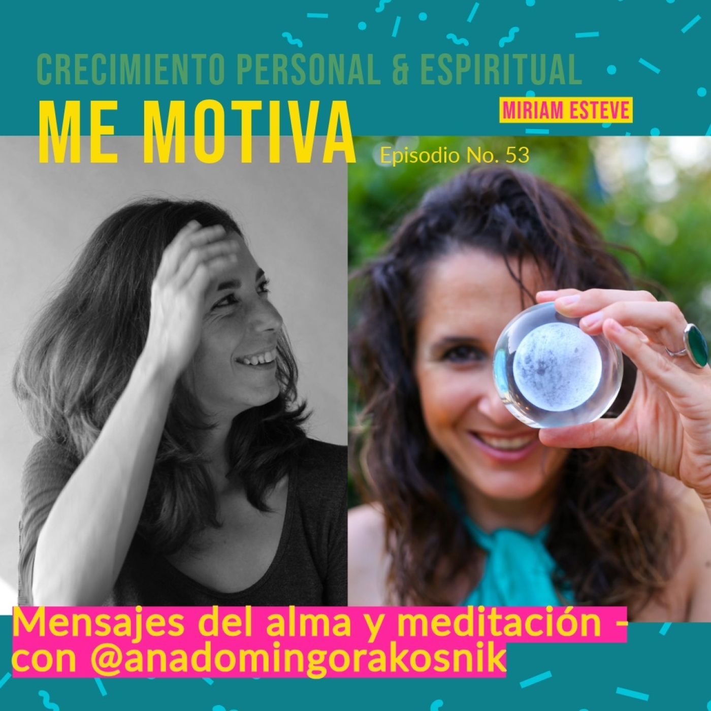 #53 - Mensajes del Alma y Meditación con Ana Domingo de @anadomingorakosnik episode artwork