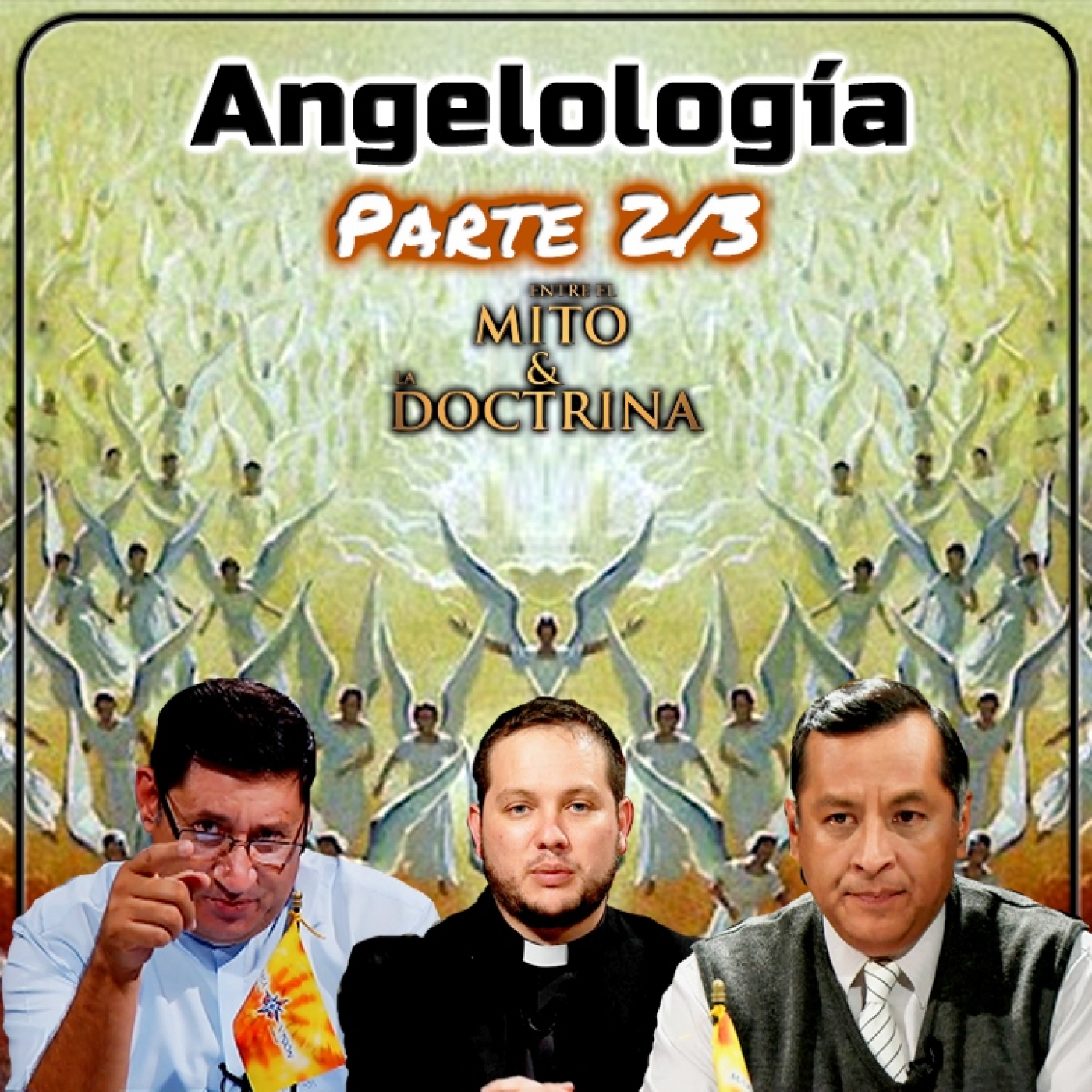 Entre el Mito y la Doctrina