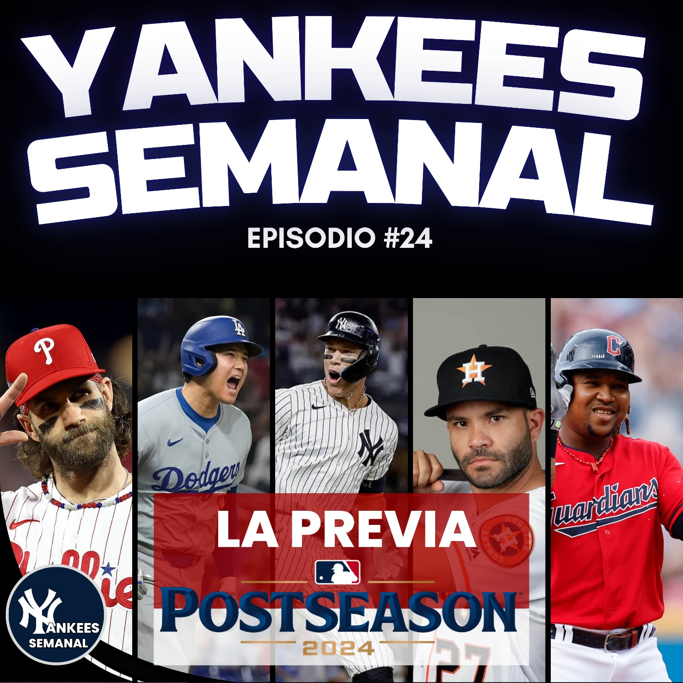 Yankees Semanal 1X24: La previa de los Playoffs de las Grandes Ligas 2024