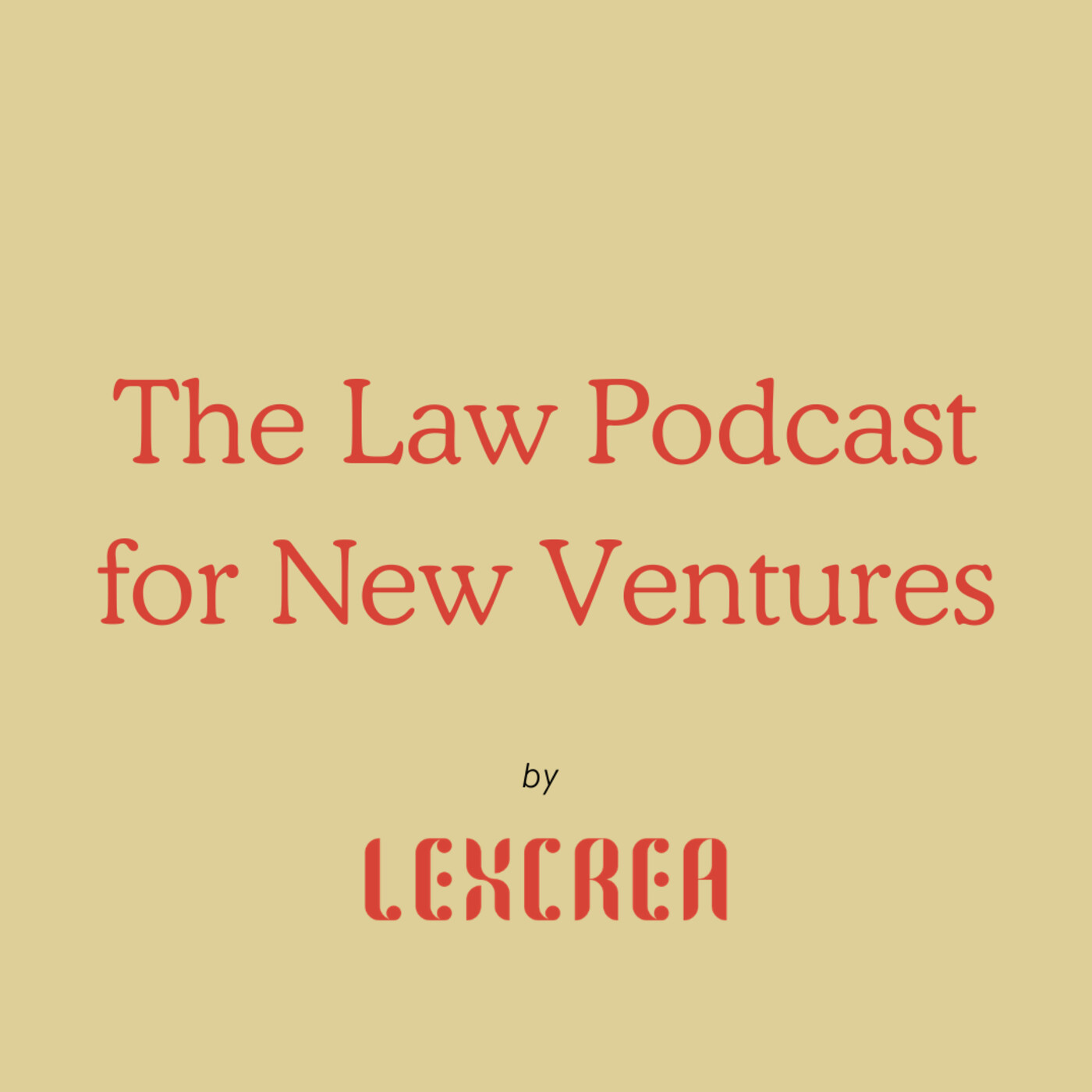 The Law podcast for New Ventures