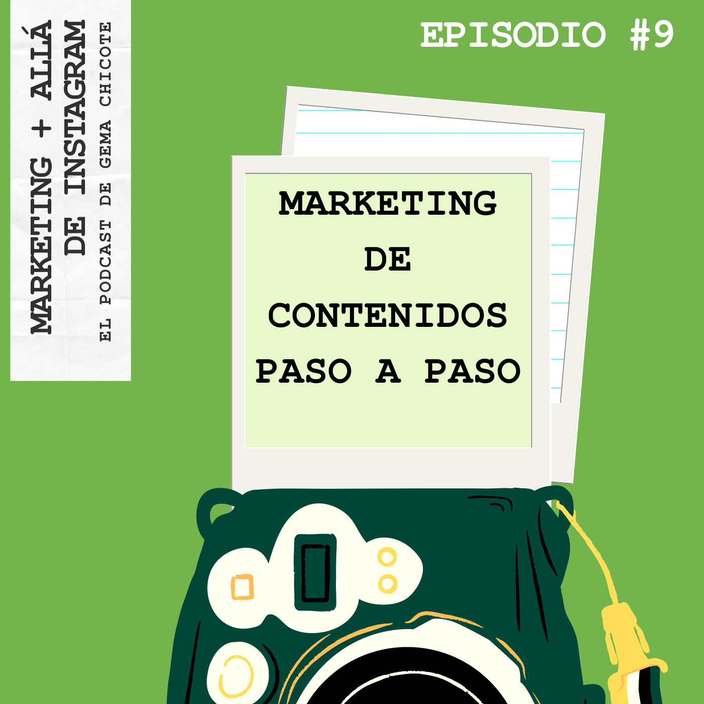 Episodio #9 Marketing de Contenidos Paso a Paso Episodio #9 Marketing de Contenidos Paso a Paso