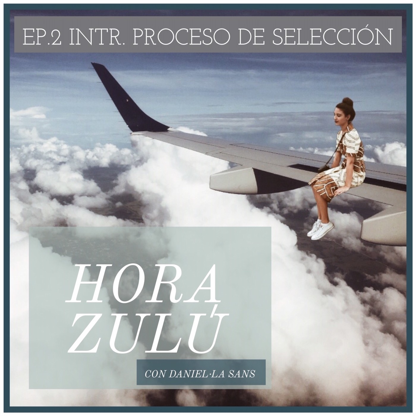 Intr. Proceso de selección. Episodio 2