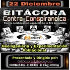 "BITÁCORA CONTRA-CONSPIRANOICA" Con Bitácora Ufologica