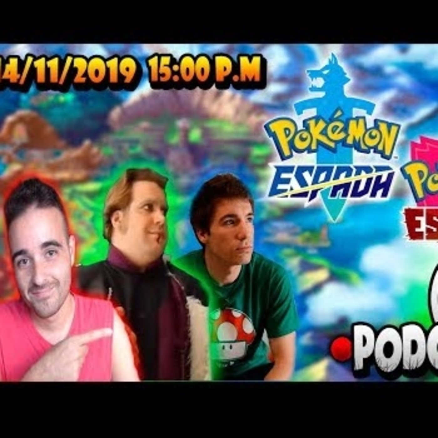 (14/11/2019) [PODCAST] Hablemos de POKEMON en GENERAL | El futuro de la saga Pokémon Espada y Escudo episode artwork