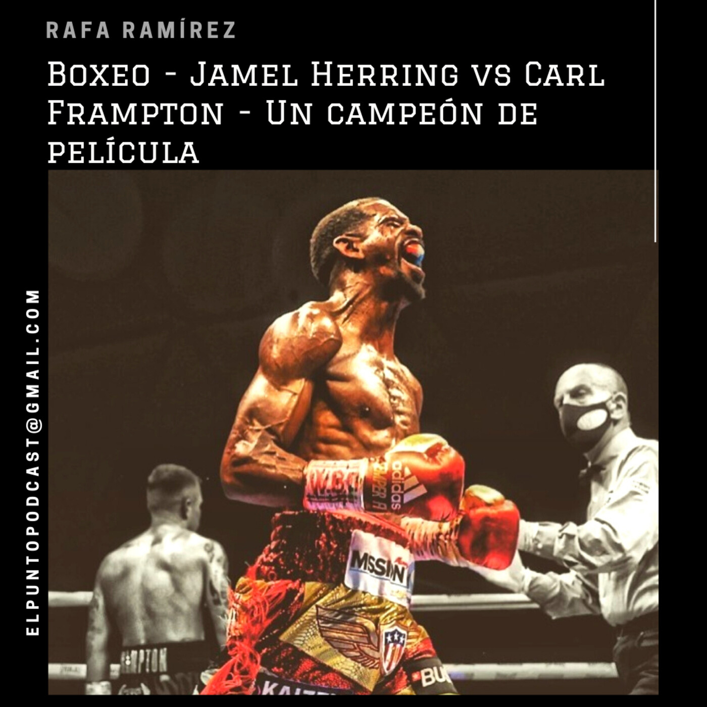Boxeo Jamel Herring vs Carl Frampton - Un campeón de película episode artwork
