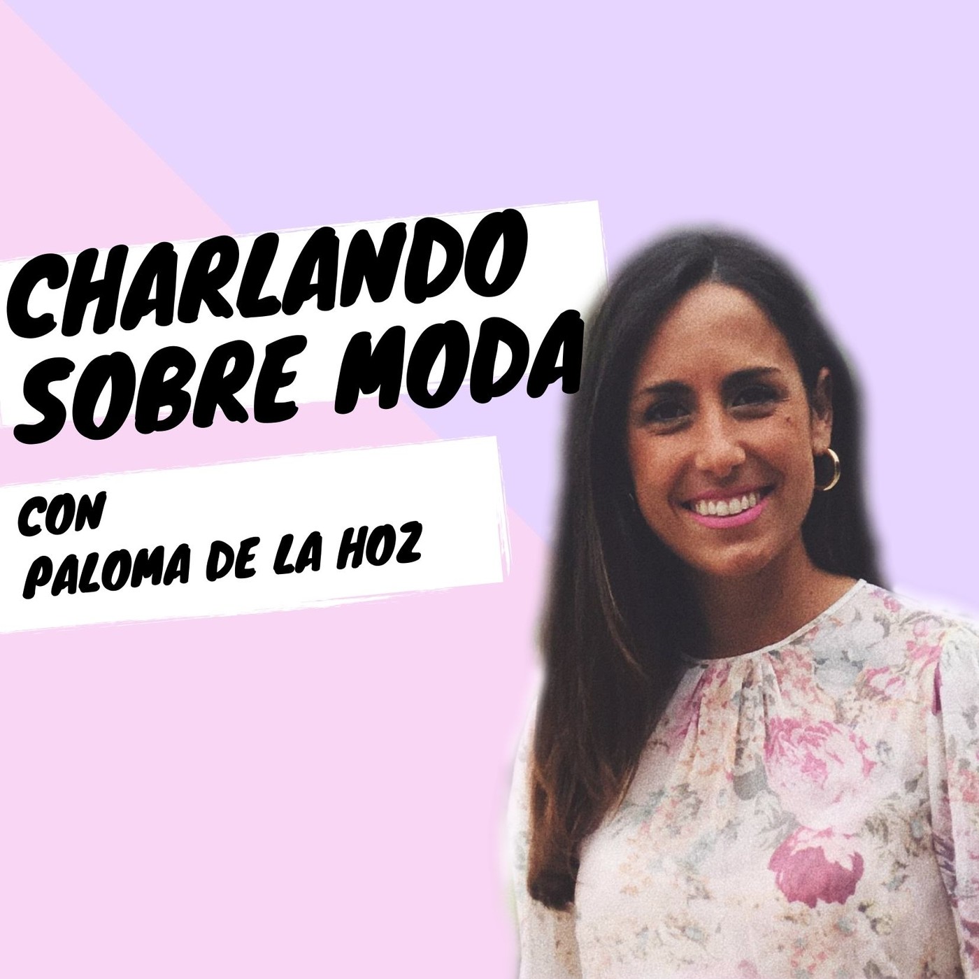 Charlando sobre moda