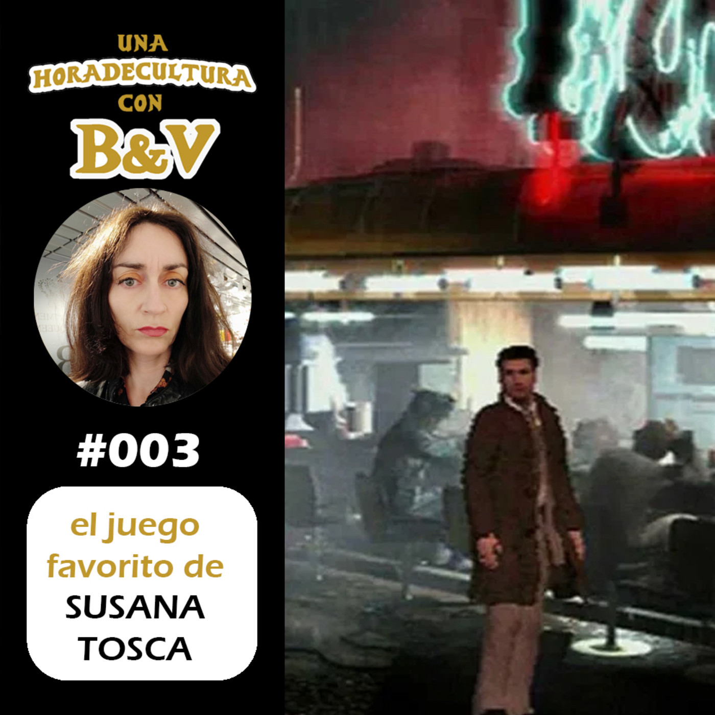 Miriorama - El juego favorito de (003): Susana Tosca: BLADE RUNNER episode artwork