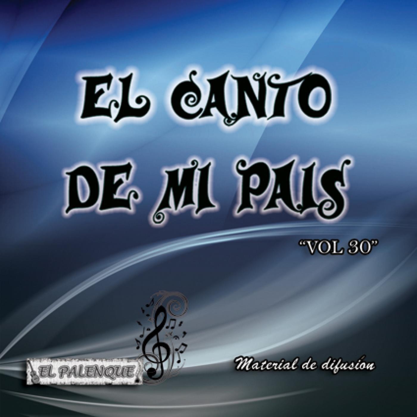EL CANTO DE MI PAÍS VOL.30