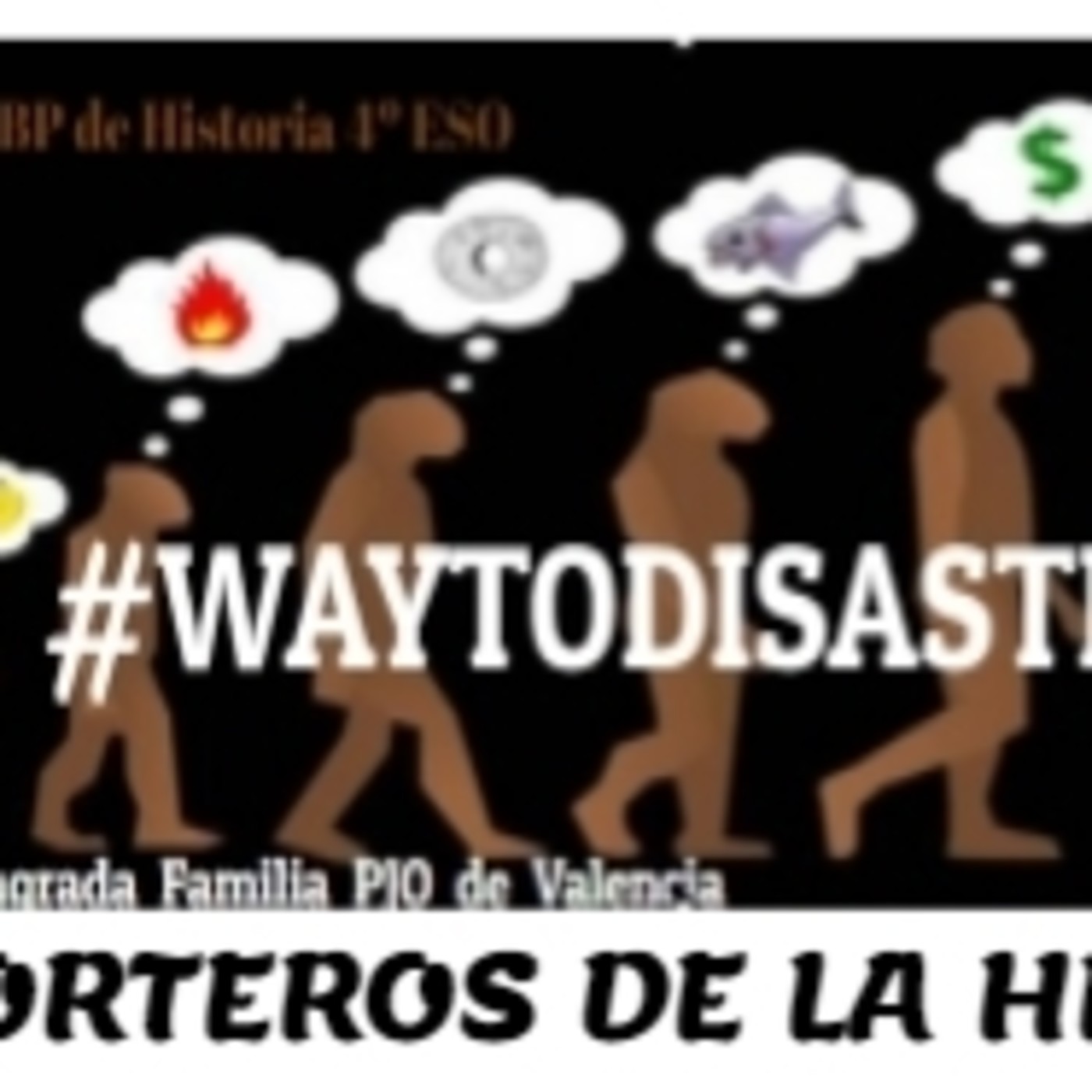 Proyecto Way to Disaster PJO Historia 4º ESO