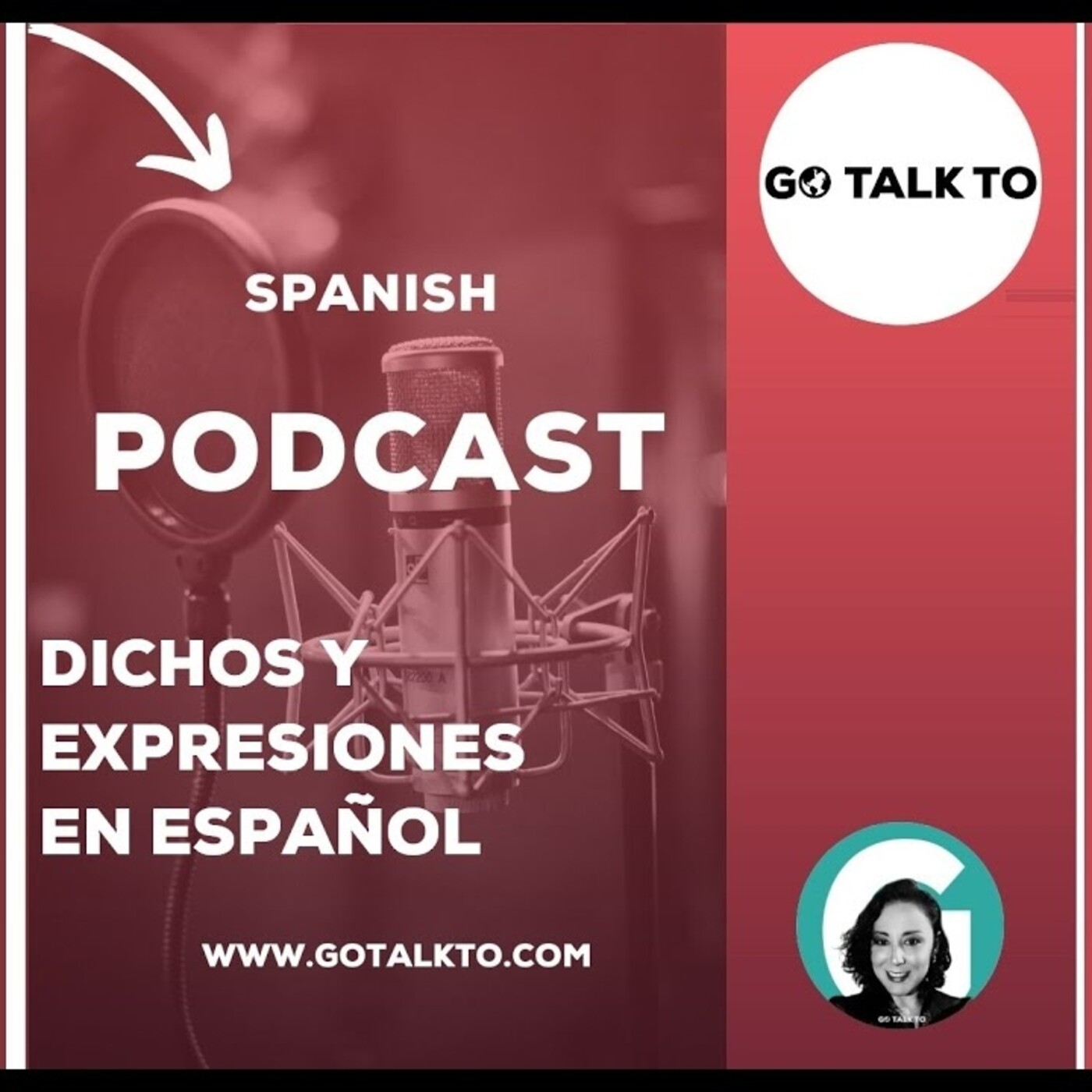Spanish Podcasts with GOTALKTO
