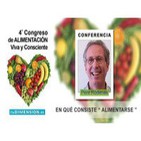 ¿ Cual es la Dieta ideal ? y en qué consiste Alimentarse, conferencia de Pere Ródenas