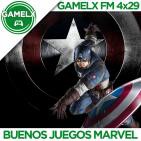 GAMELX FM 4x29 - Buenos Juegos de Marvel (Especial estreno Capitán América Civil War)